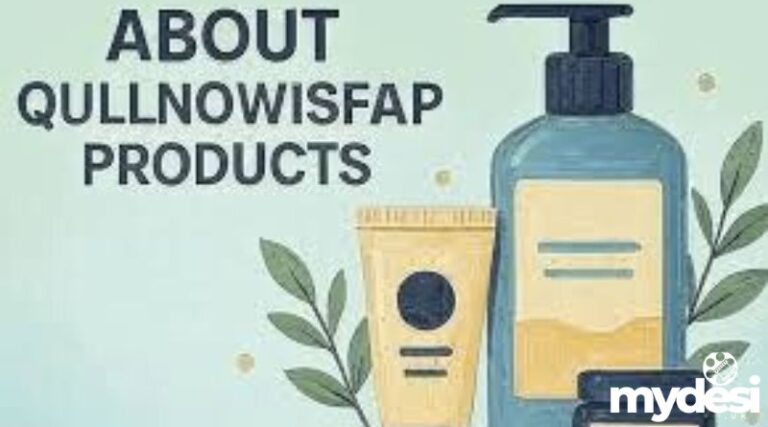 About Qullnowisfap Products